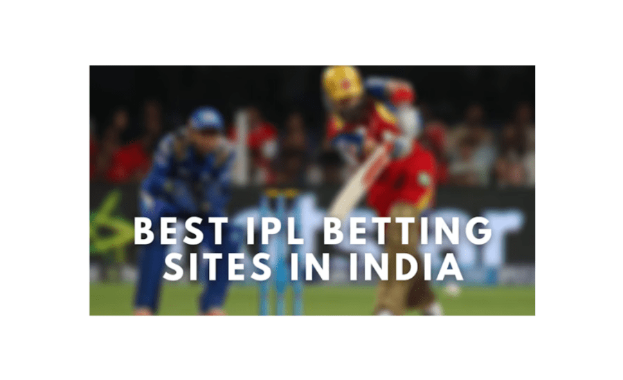 Best Betting Sites For Ipl In India