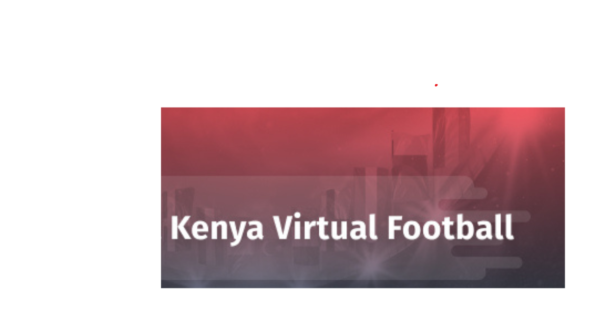 Best Virtual Football Betting Sites In Kenya