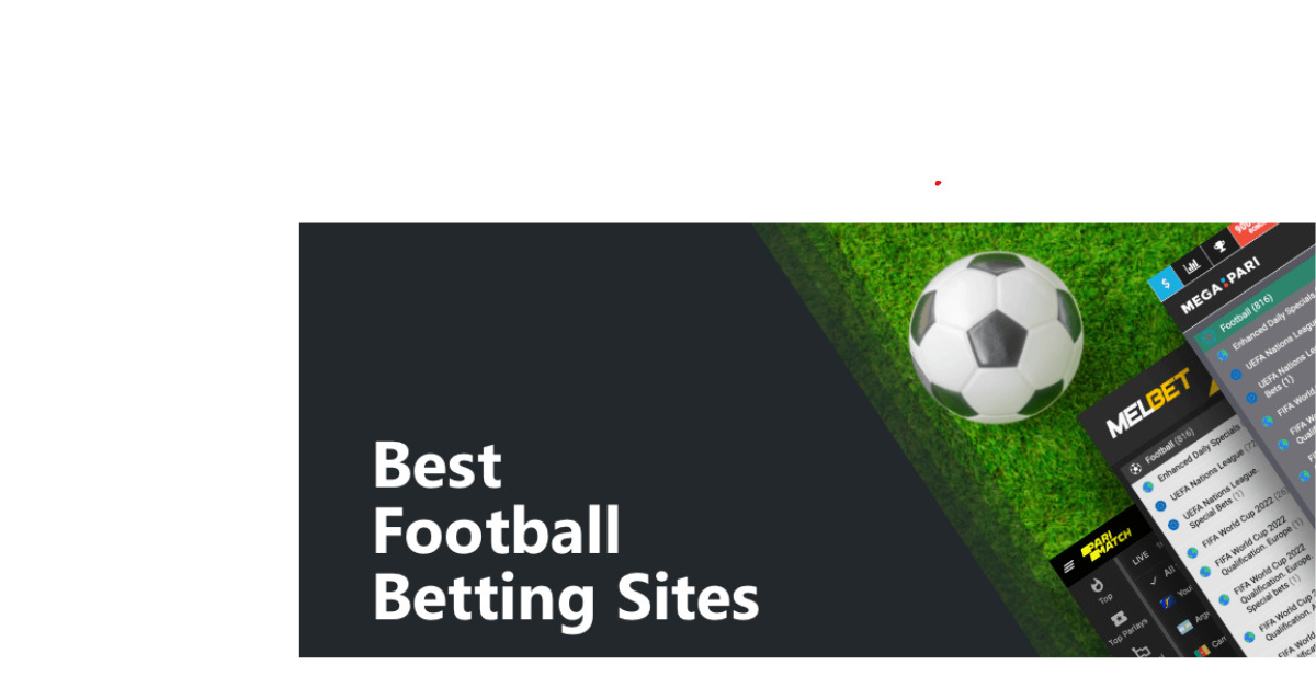 What Is The Best Site For Football Betting