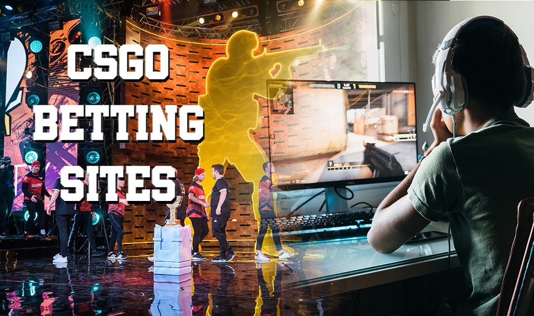 Best Csgo Betting Sites For Poor