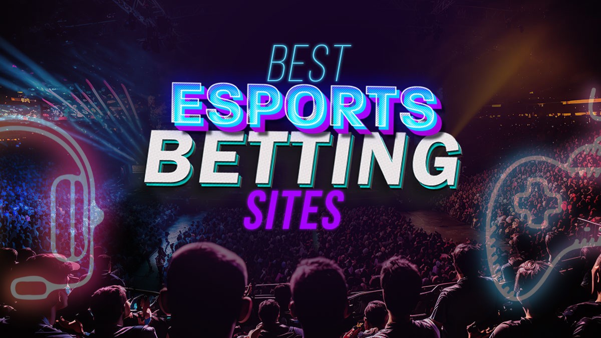 Best Betting Sites Esports