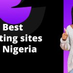 Find the Best Betting Sites in Nigeria with the Highest Odds