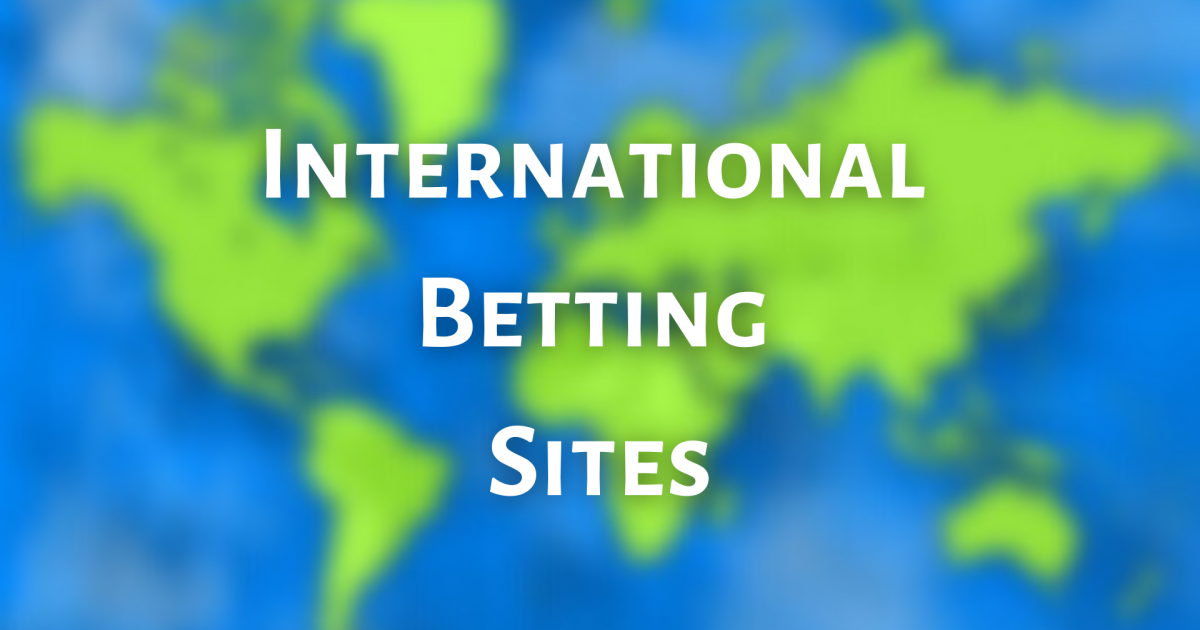 Best International Betting Sites