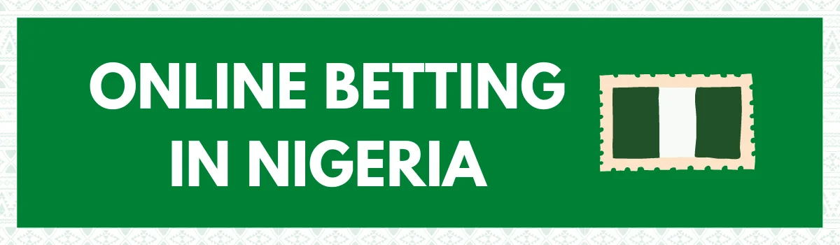 Best Online Betting Sites In Nigeria