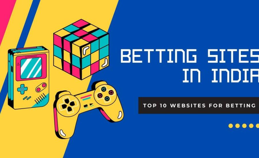 Top 10 Best Betting Sites In India