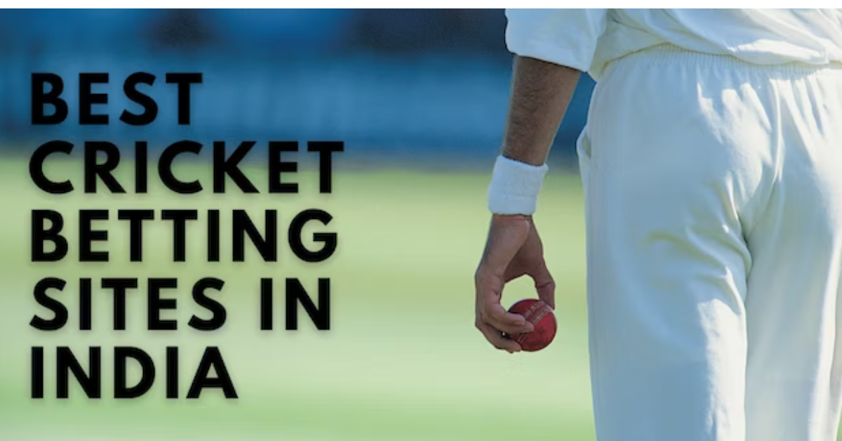 Best Cricket Betting Sites In India