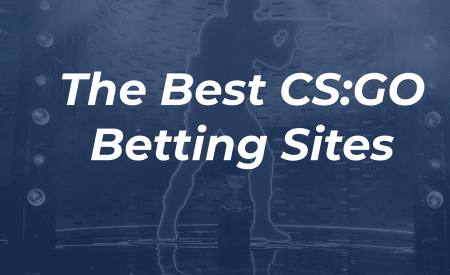 Best Site For Cs Go Betting