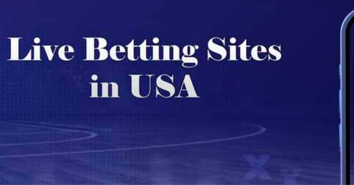 Best Live Betting Sites Usa