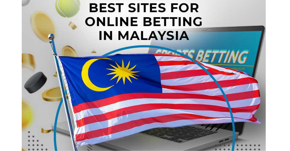 Best Online Betting Sites Malaysia