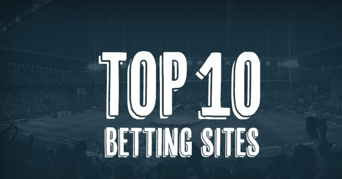 10 Best Betting Sites