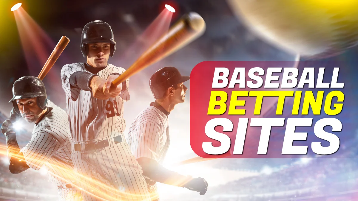 Best Baseball Betting Sites