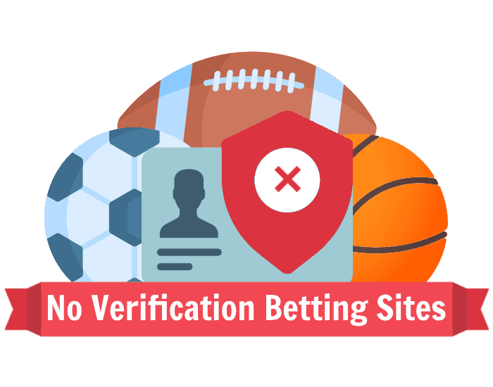 Best Betting Sites Without Verification