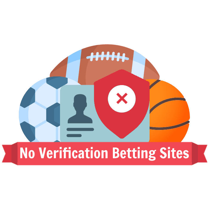 Best Betting Sites Without Verification