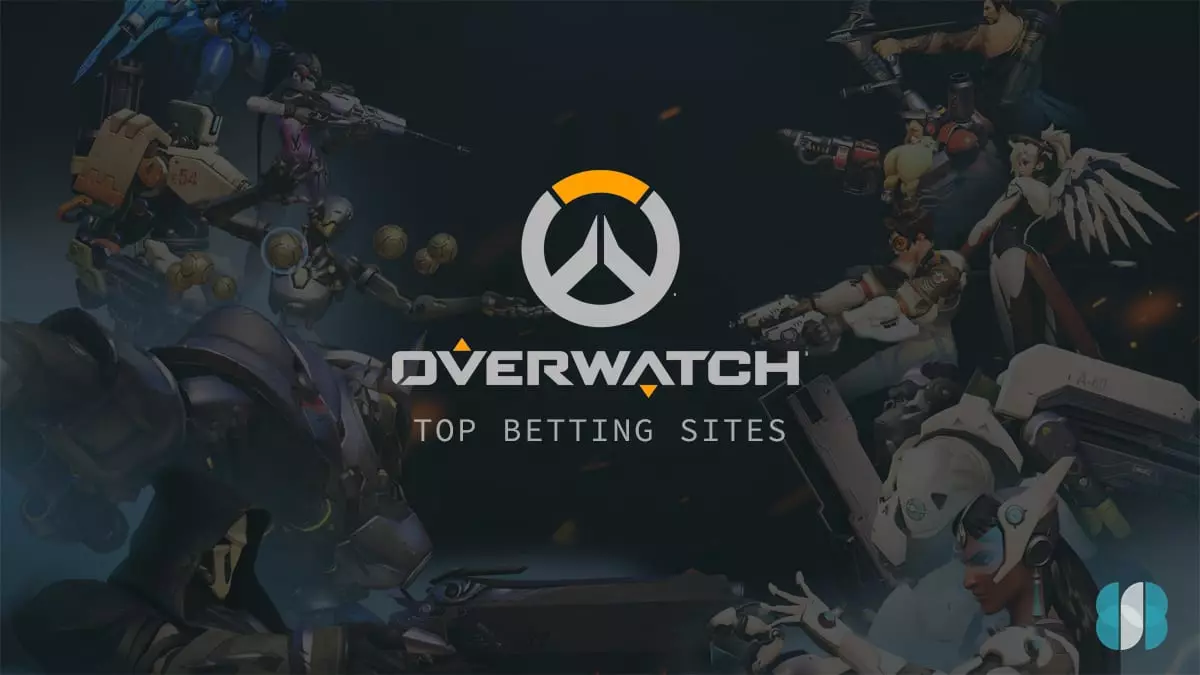 Best Overwatch Betting Site