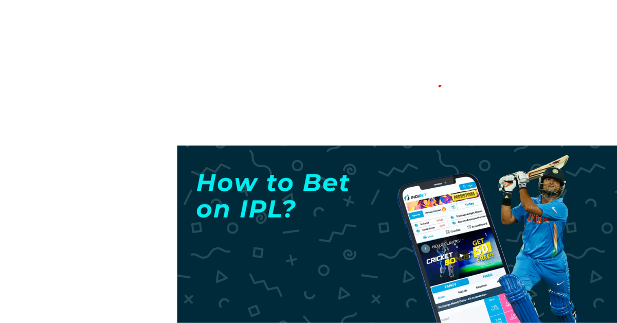 How To Bet On Ipl?