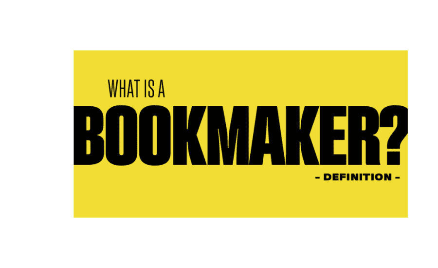 What Is Bookmaker In Betting?