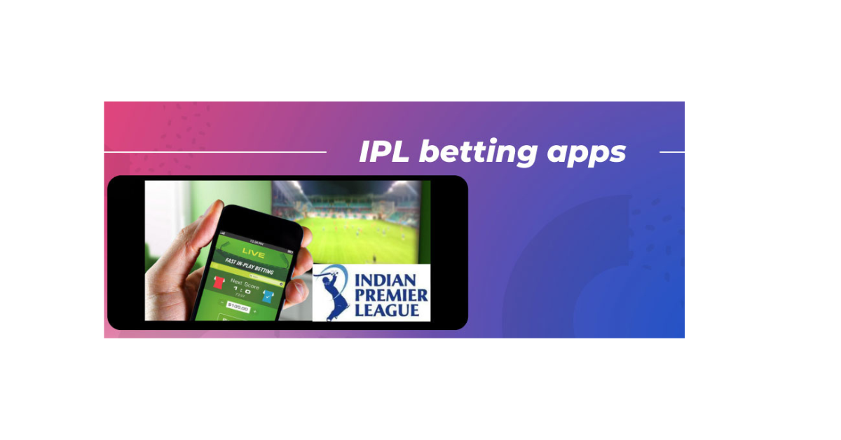 Which App Is Best For Ipl Betting?