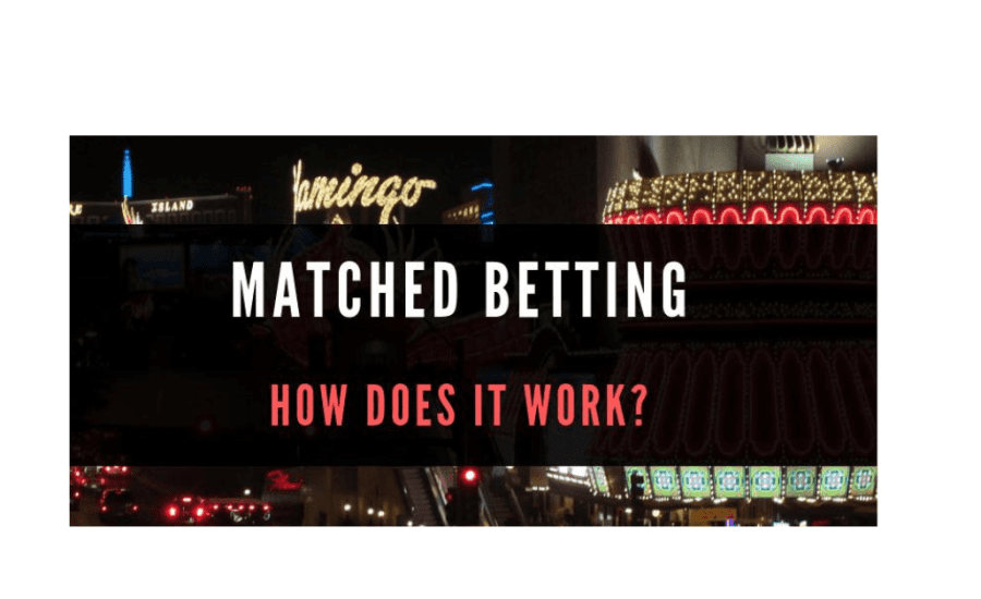 How Does Matched Betting Work?