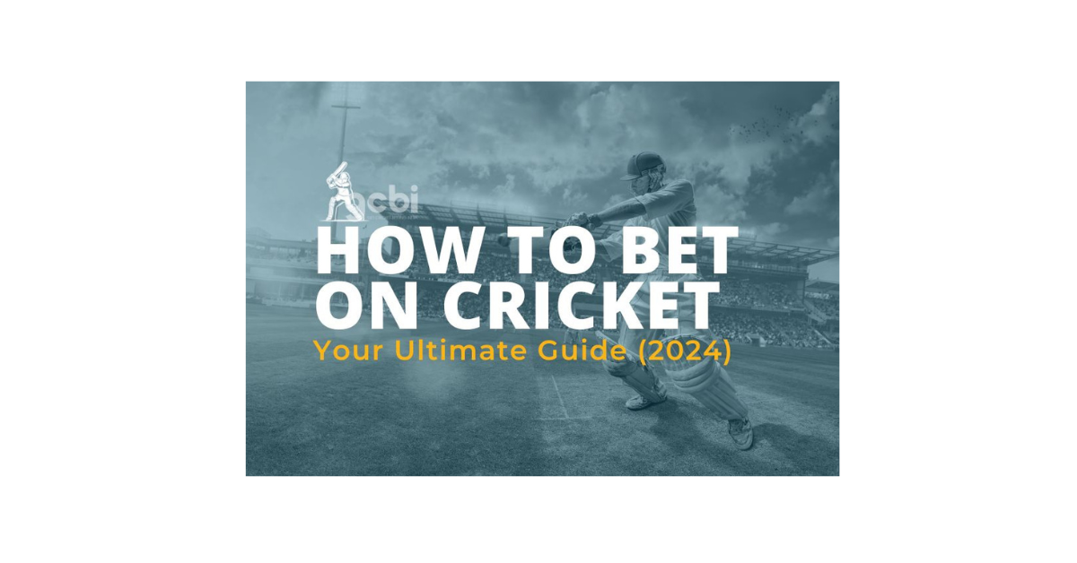 How To Bet In Cricket In India?