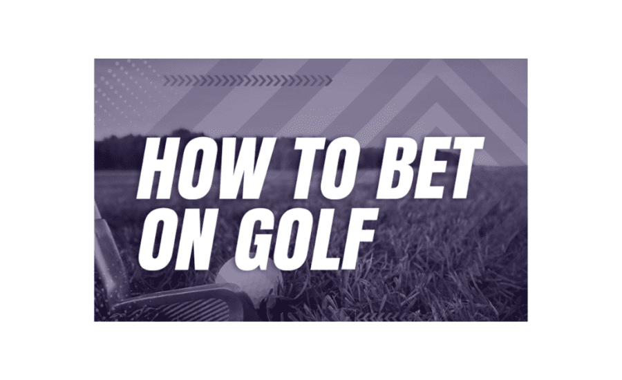 How To Bet Golf Matchups?