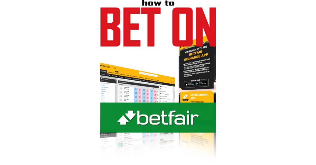 How To Bet On Betfair?