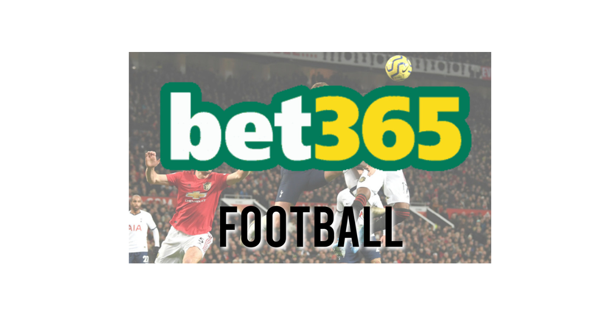 How To Bet On Bet365 Football?