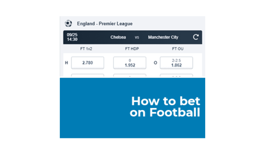 How To Bet On Football?