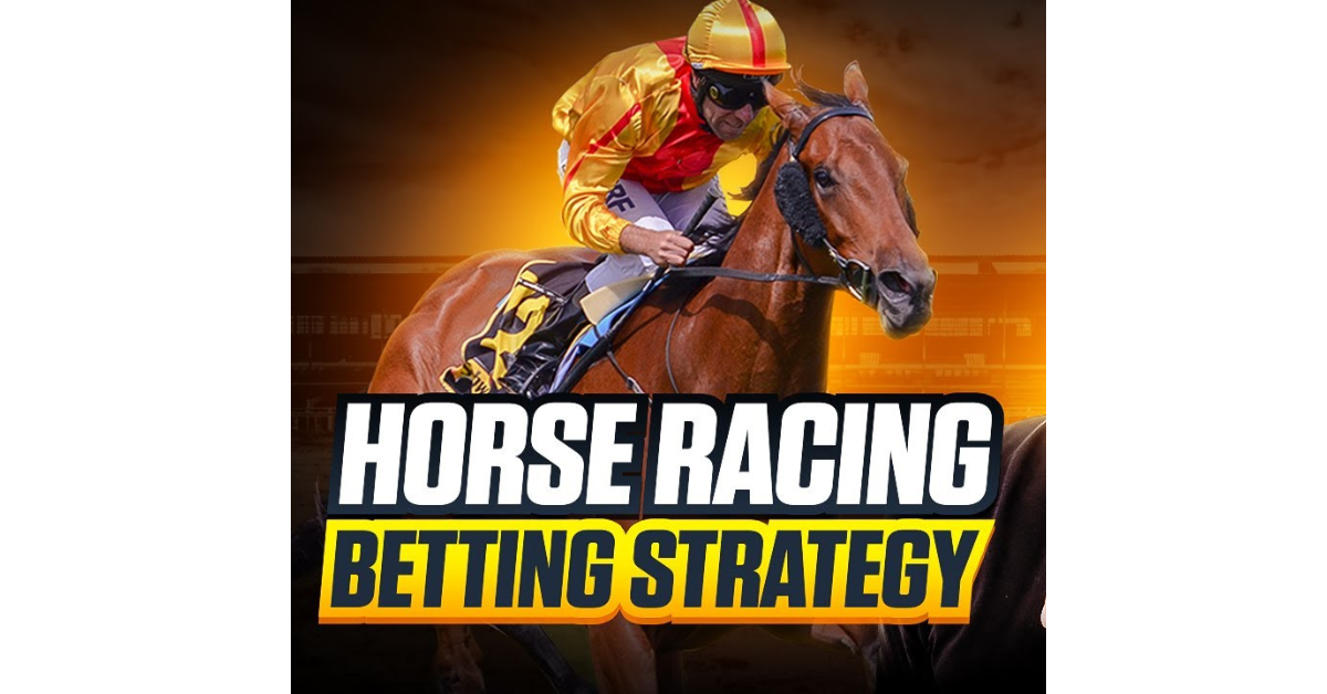 How To Bet On Horse Races Strategy?