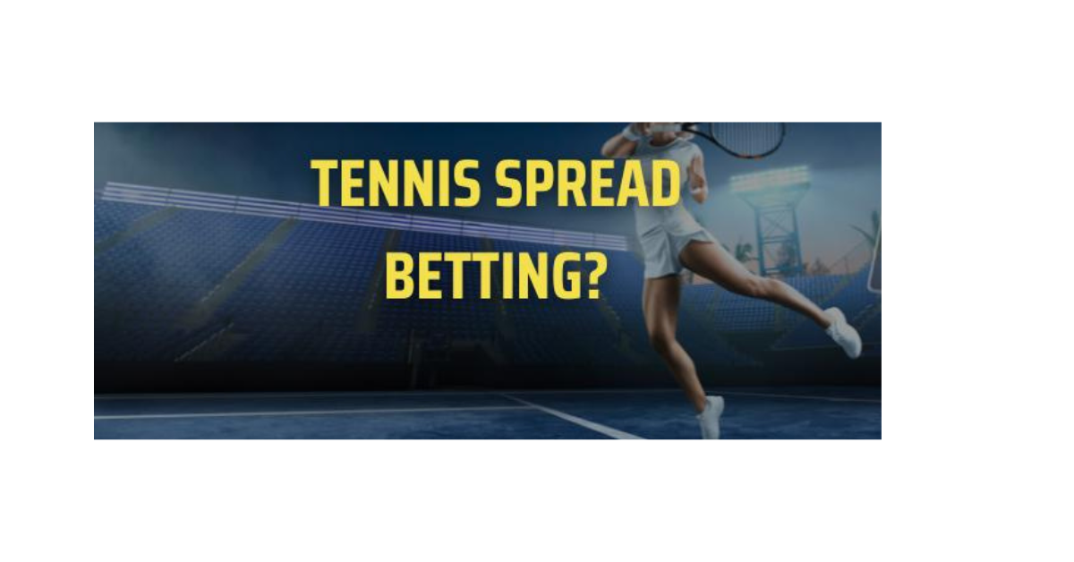 How To Bet Tennis Spread?