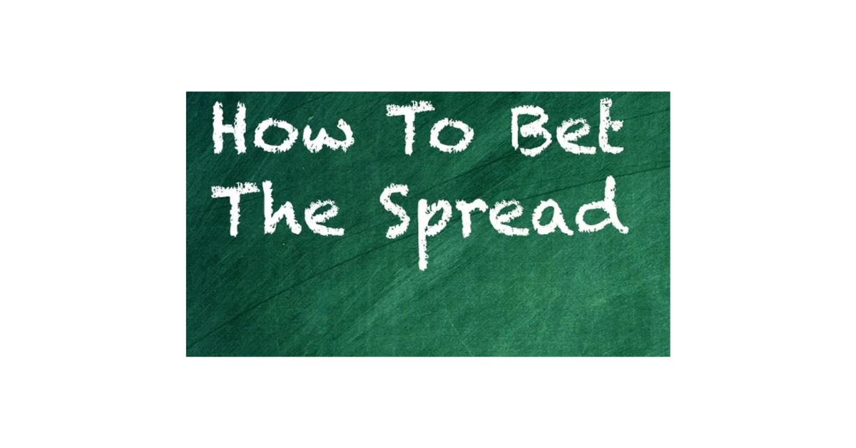 How To Bet The Spread?