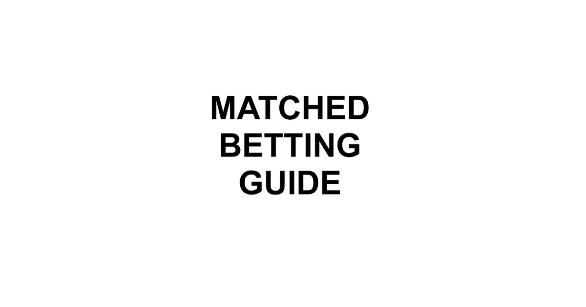 How To Do Matched Betting Uk?