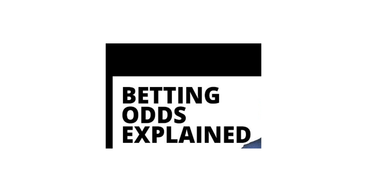 How To Interpret Betting Odds?