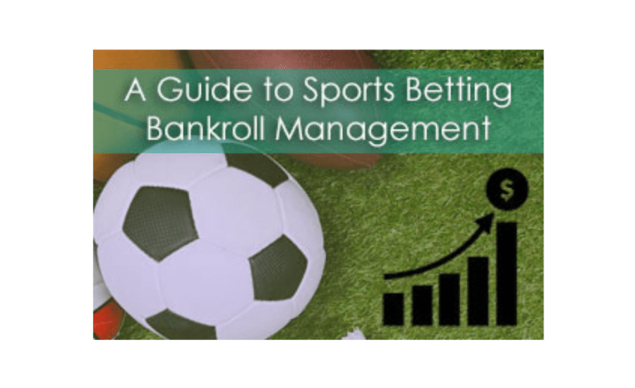 How To Grow Your Bankroll Sports Betting?