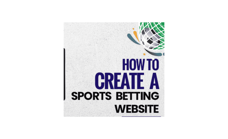 How To Make A Sports Betting Website?