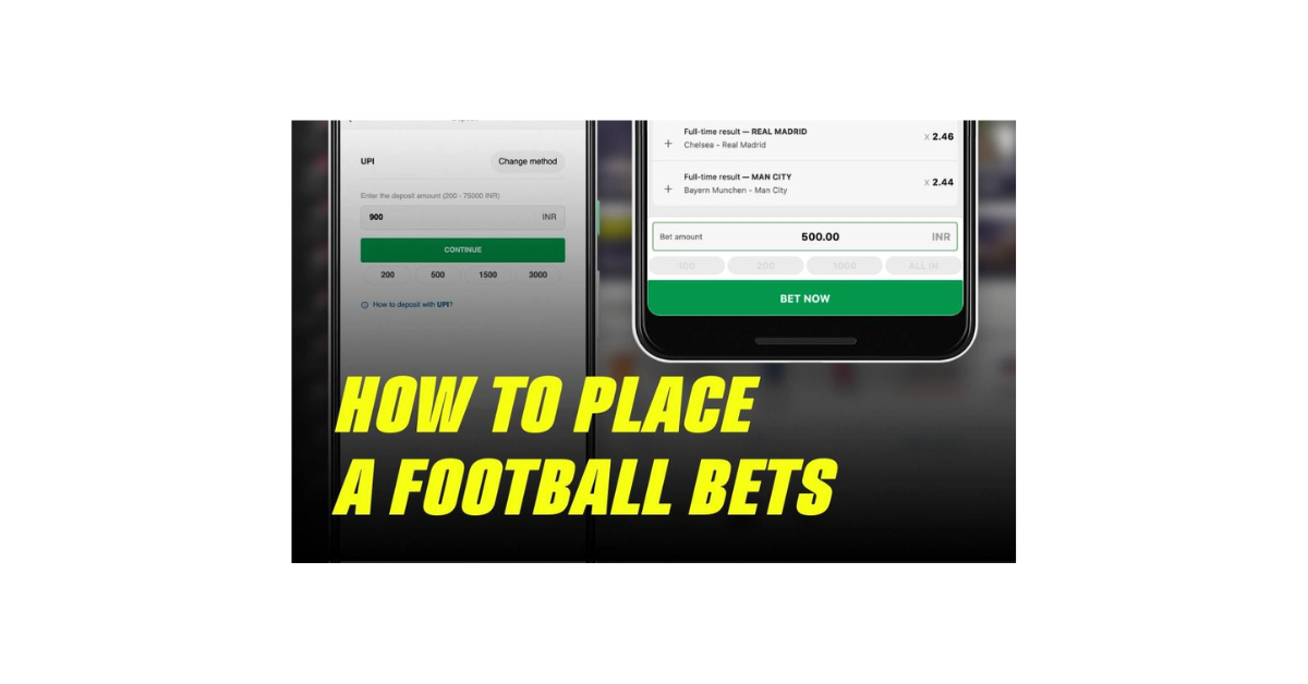 How To Place A Bet On Football?