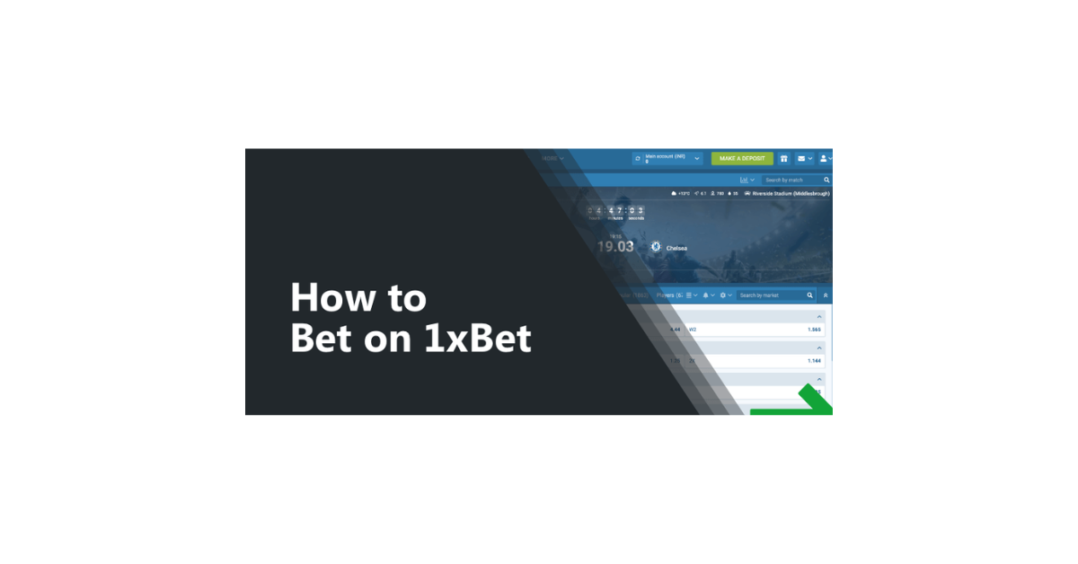 How To Place Bet On 1Xbet?