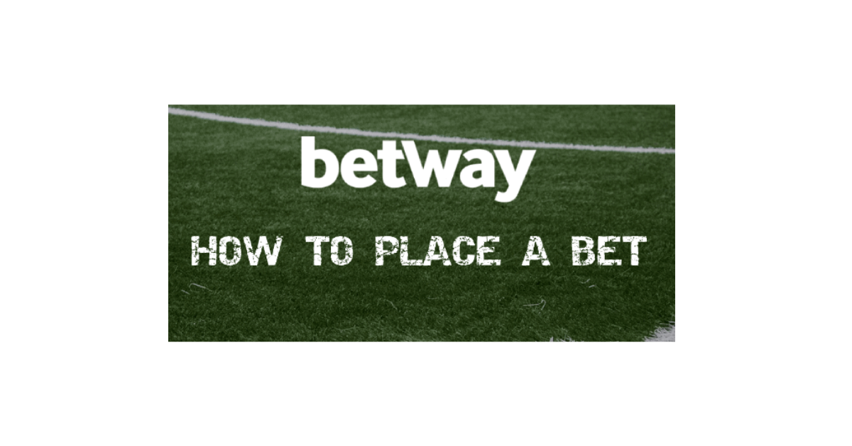 How To Place Bet In Betway?