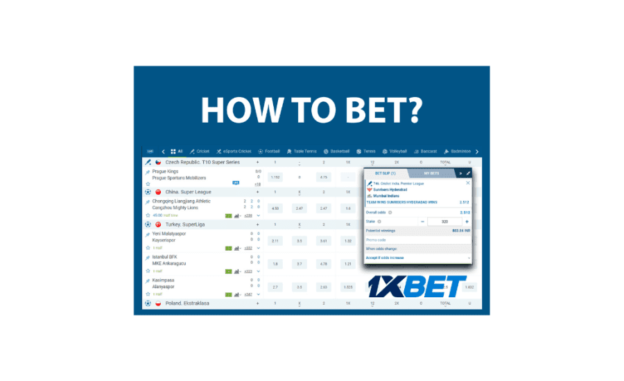 How To Place Bet In 1Xbet?