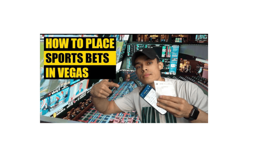 How To Place A Sports Bet In Vegas?