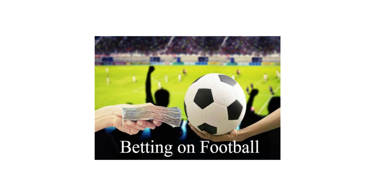 How To Play Betting In Football?