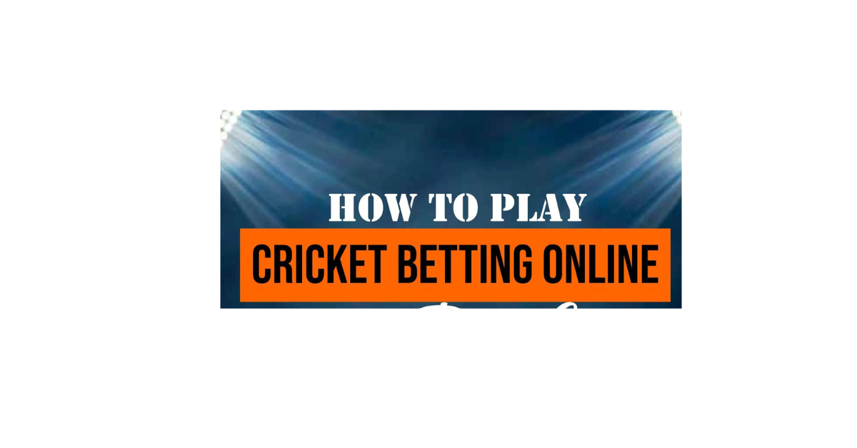 How To Play Online Betting On Cricket?