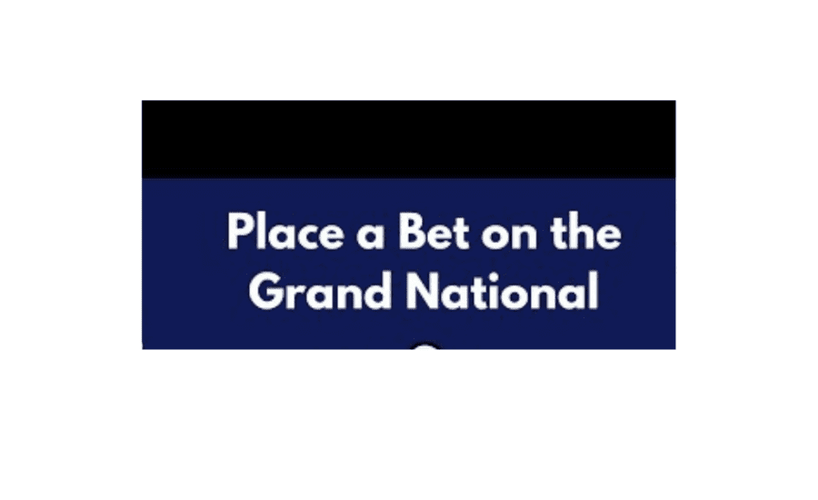 How To Put A Bet On The Grand National?