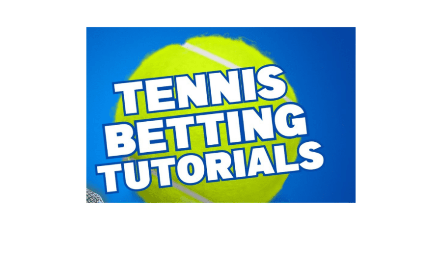 How To Play Tennis Betting?