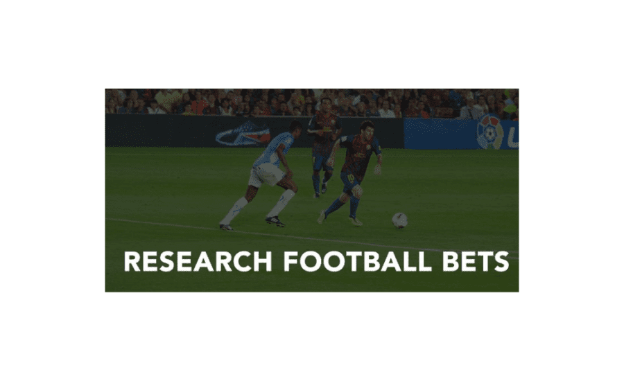 How To Research Football Bets?