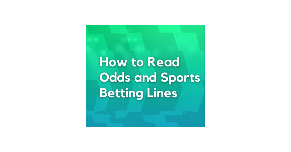 How To Read Sports Betting Lines?