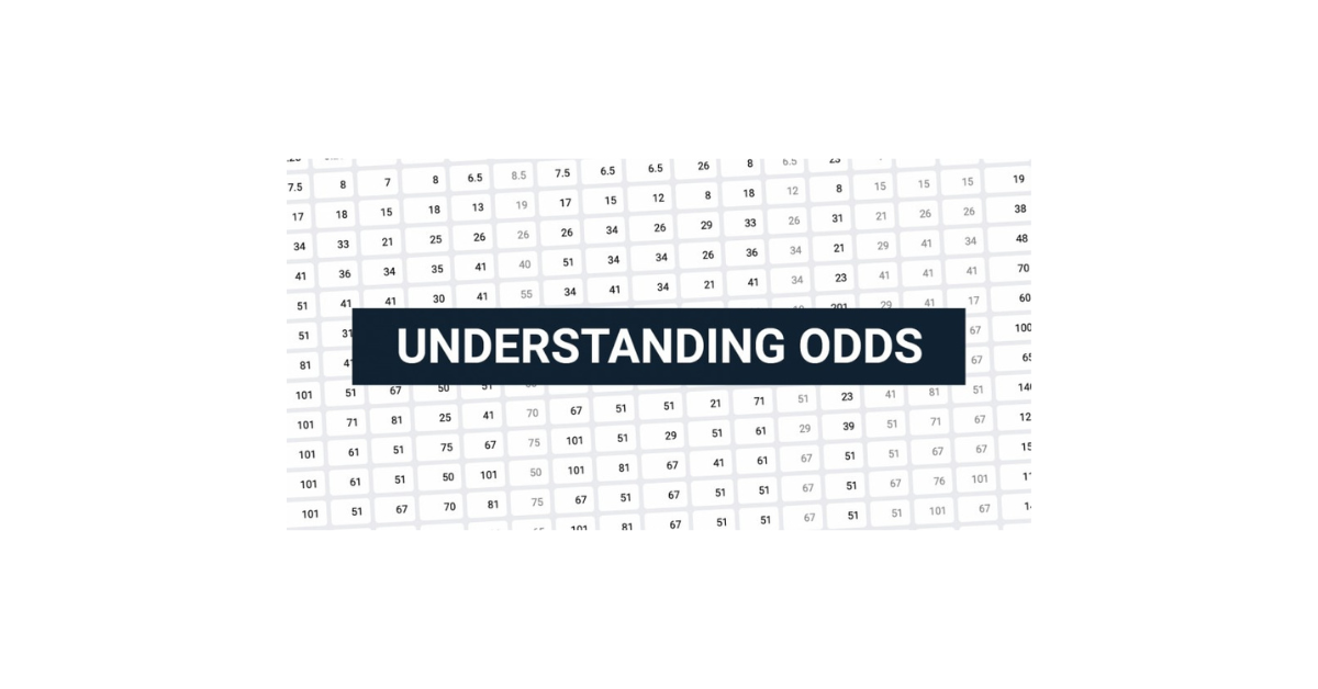 How To Understand The Odds In Betting?