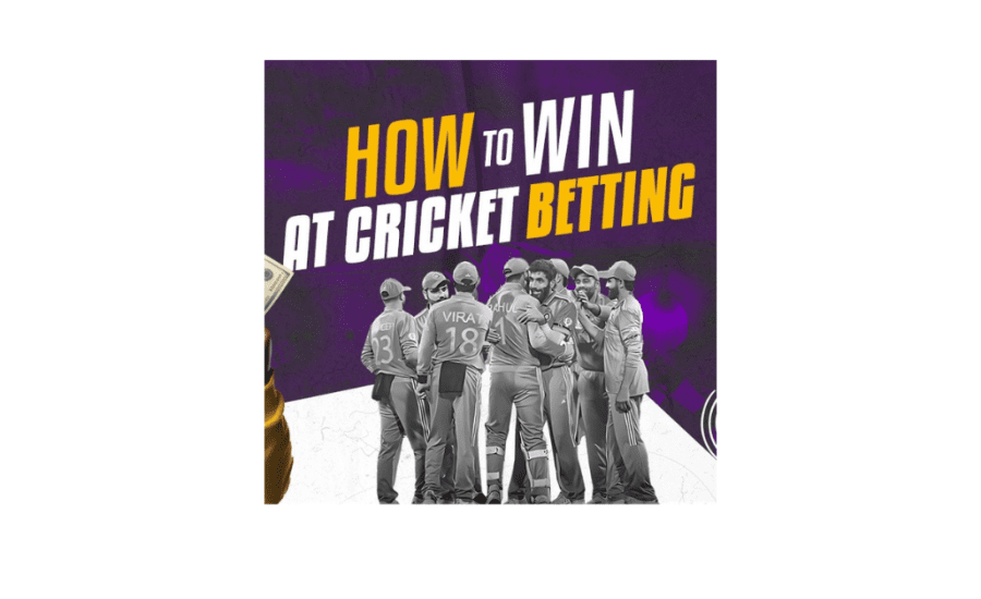 How To Win A Cricket Bet?