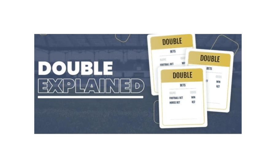 How To Work Out A Double Bet?