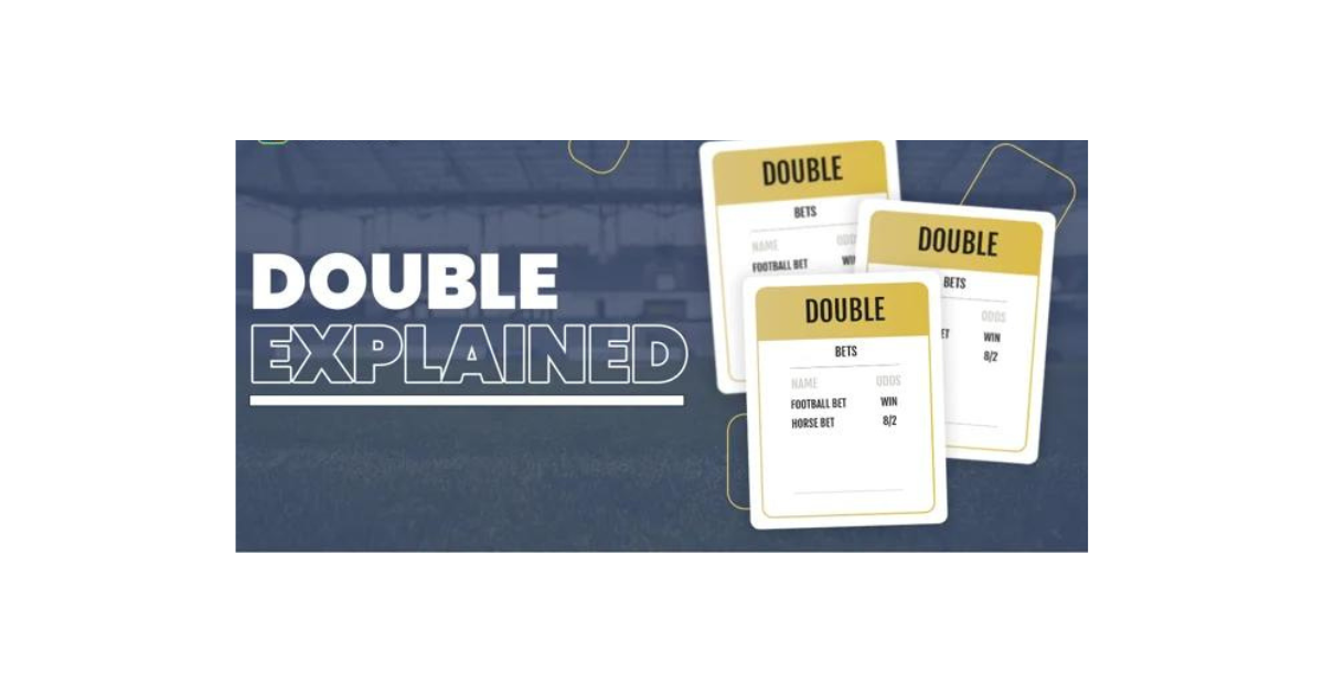 How To Work Out A Double Bet?