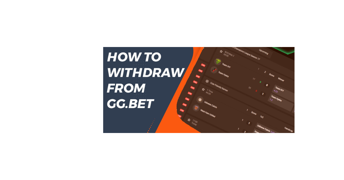 How To Withdraw Money From Gg Bet?